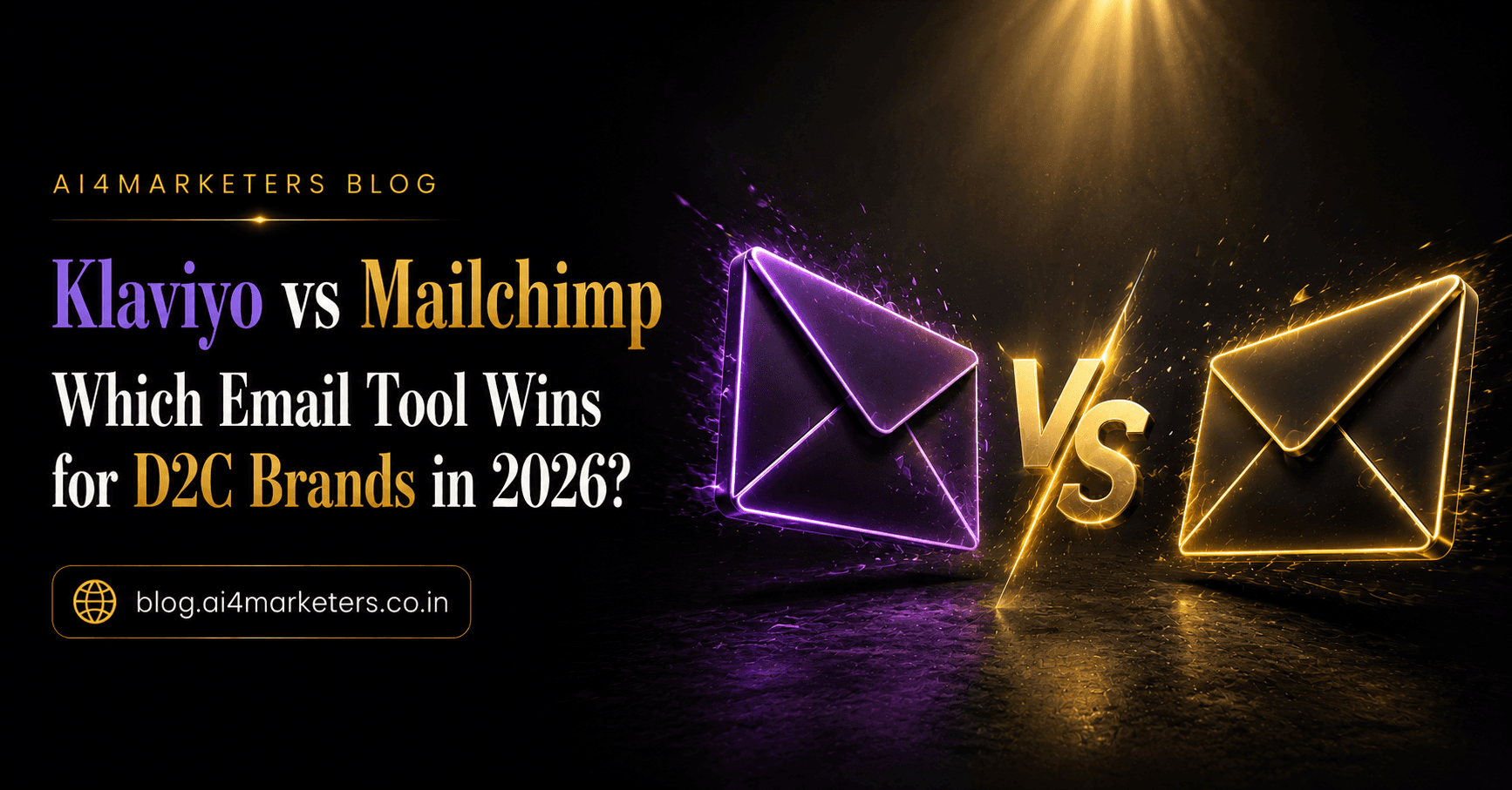 Klaviyo vs Mailchimp — Which Email Tool is Best for D2C Brands in 2026?